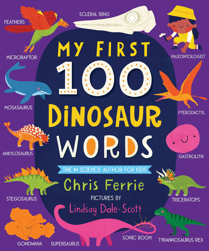 My First 100 Dinosaur Words (Board Book-padded)