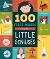 100 First Words for Little Geniuses (Board Book)