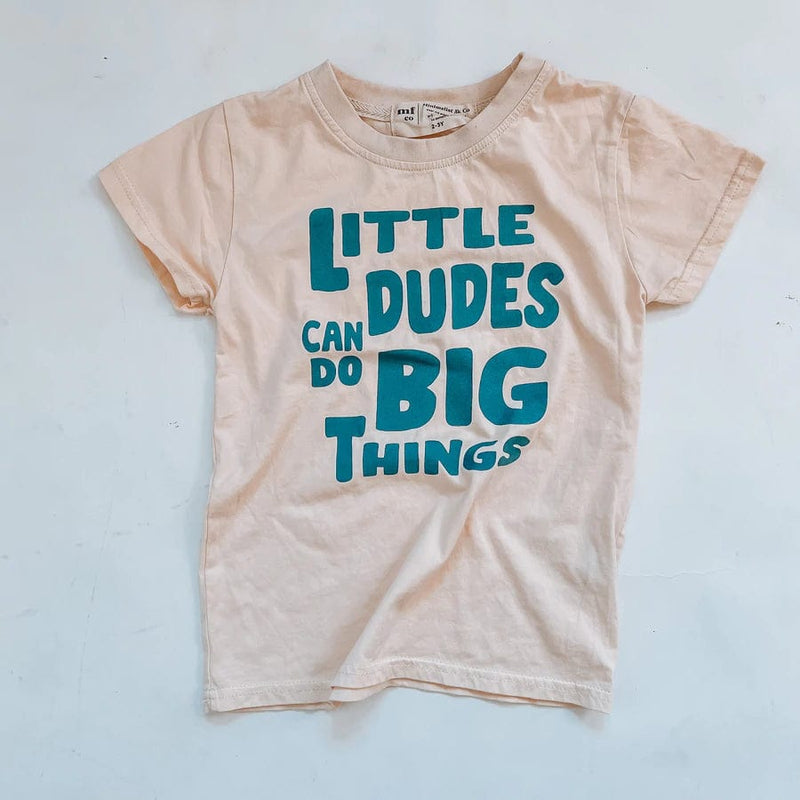 Little Dudes Can Do Big Things Tee | Cosmic Blue